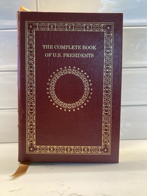 The Complete Book of U.S. Presidents by William A. Degregorio/ Easton Press-image
