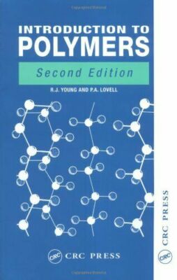 Introduction to Polymers, 2nd Edition by Young, Robert J|Lovell, Peter A-image
