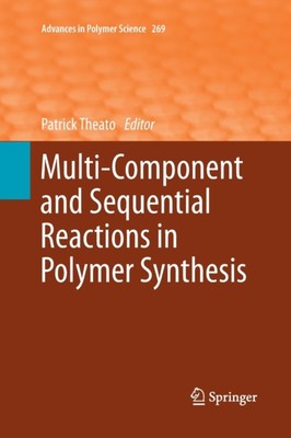 ato - Multi-Component and Sequential Reactions in Polymer Synthesis -  - T555z-image