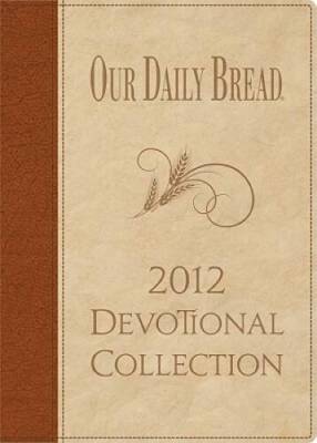 Our Daily Bread: 2012 Collection - Leather Bound - GOOD-image