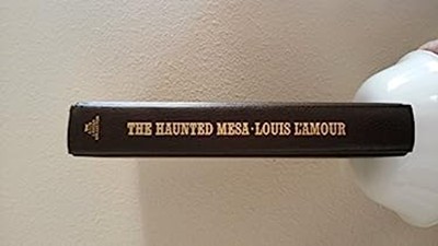The haunted mesa The Louis L'Amour collection Louis L'Amour-image