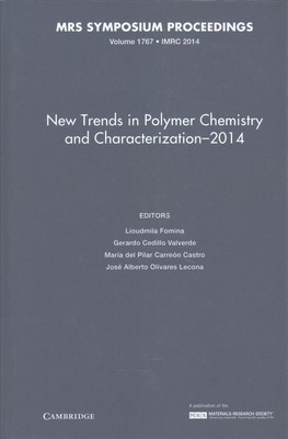 New Trends in Polymer Chemistry and Characterization - 2014: Volume 1767 by Liou-image