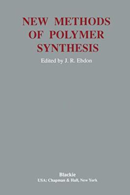 New Methods Polymer Synthesis                                                  -image