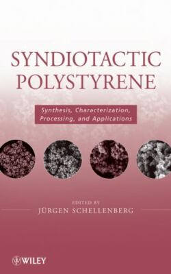 Syndiotactic Polystyrene : Synthesis, Characterization, Processing, and...-image