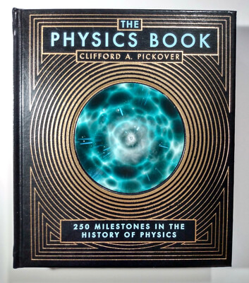 Barns and Noble The Physics Book 250 Milestones in the History of Physics-image