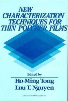 New Characterization Techniques for Thin Polymer Films, , Acceptable Book-image