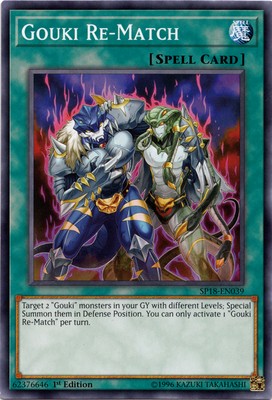 Gouki Re-Match - SP18-EN039 - Common - 1st Edition - Lightly Played-image