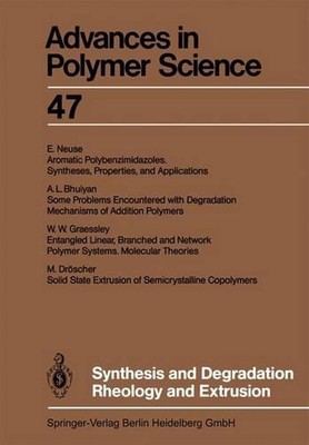 Synthesis and Degradation Rheology and Extrusion by Ann-Christine Albertsson (En-image