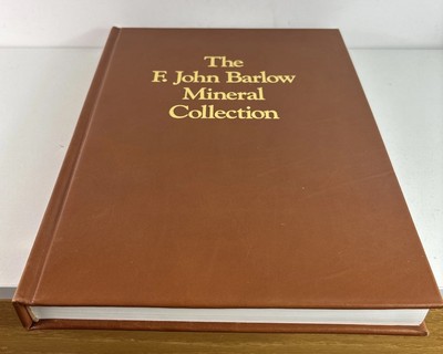 The F. John Barlow Mineral Collection Hardcover 1996 Deluxe Leather SIGNED Rare-image