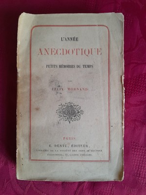 Antique Book 1860 Publishing house Paris Anecdotes Lannee Rare!France.-image