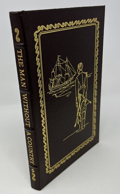 EASTON PRESS: The Man Without A Country by Edward Everett Hale - 2010 Leather HC-image