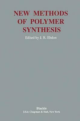 New Methods Polymer Synthesis by -image