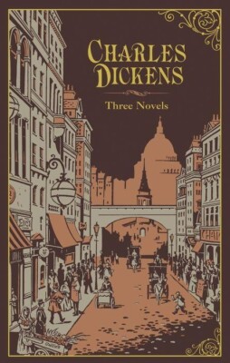 Charles Dickens: Three Novels. Bonded Leather Collectible Edition. New.-image