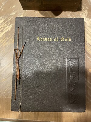 1947 - Leaves of Gold An Anthology of Prayers, Memorable Phrases, .....-image