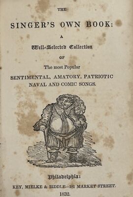 SINGER'S OWN BOOK well-selected collection of the most popular sentimental 1832-image
