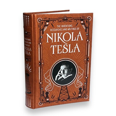 NIKOLA TESLA: INVENTIONS, RESEARCHES, WRITINGS Leather Bound Collectable Book-image