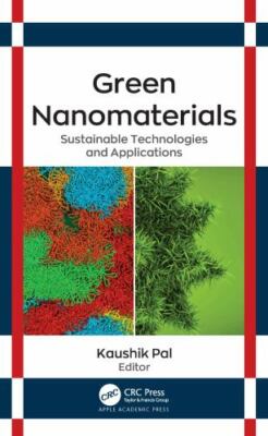 Green Nanomaterials : Sustainable Technologies and Applications, Hardcover by...-image