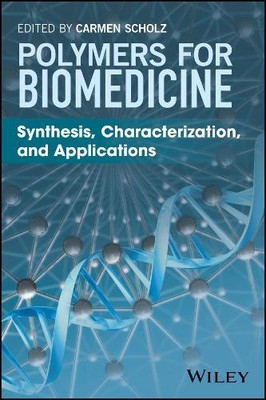 Carmen Scholz Polymers for Biomedicine (Hardback) (UK IMPORT)-image