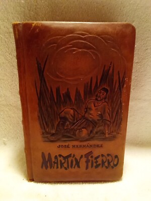 Vintage Antique EL GAUCHO MARTIN FIERRO  leather cover Book Joseph Hernandez -image