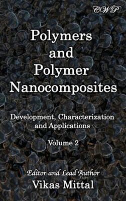 Polymers And Polymer Nanocomposites: Development, Characterization And Appl...-image