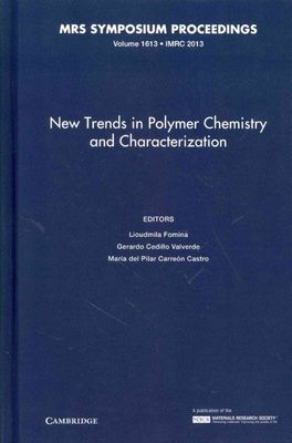 New Trends Polymer Chemistry Characterization Volume 16… Hardcover 9781605115900-image