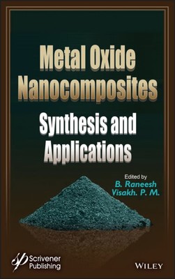Metal Oxide Nanocomposites : Synthesis and Applications, Hardcover by Raneesh...-image