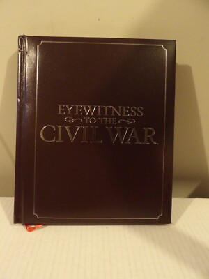 Eyewitness To The Civil War National Geographic Leather Bound Hardcover Used-image