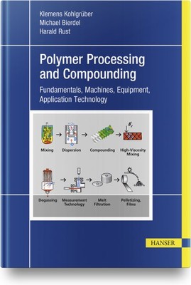 Polymer Processing and Compounding : Fundamentals, Machines, Equipment, Appli...-image