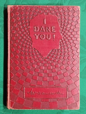 I DARE YOU! by William Danforth 1910 leather cover Nineth Edition ~ Collectible-image