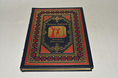 Easton Press PRINCESS BADOURA ILLUSTRATED Edmund Dulac 1ST 1996 LEATHER FINE/OOP-image