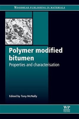 Polymer Modified Bitumen : Properties and Characterisation, Paperback by Mcna...-image
