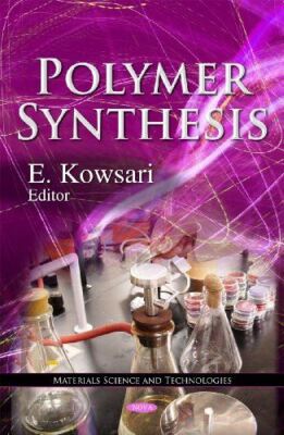 Polymer Synthesis (Materials Science and Technologies: Polymer-image
