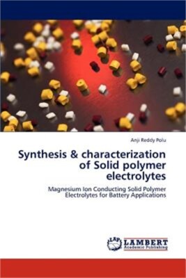 Synthesis & characterization of Solid polymer electrolytes (Paperback or Softbac-image