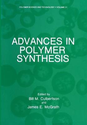 Advances in Polymer Synthesis - 9781461292548-image