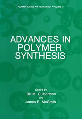 Advances in Polymer Synthesis                                                  -image