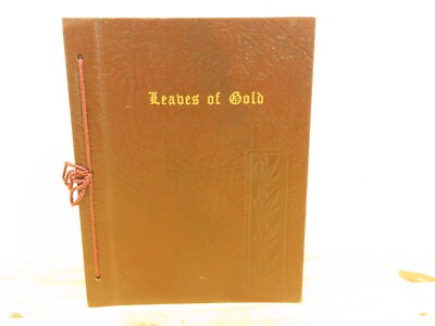 Leaves of Gold - An Anthology of Prayers, Memorable Phrases, Verse & Prose 1948-image