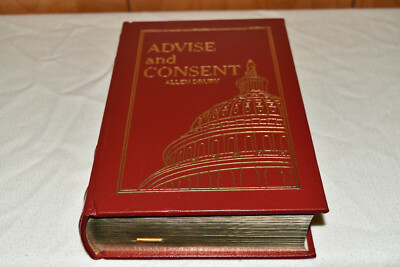 Easton Press ADVISE AND CONSENT Allen Drury 1987 LEATHER FINE 1ST EDITION RARE!-image
