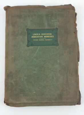 Lincoln Centennial Association Addresses Third Annual Banquet Leather Bound RARE-image